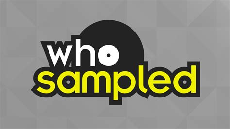 who sampld|WhoSampled by WhoSampled